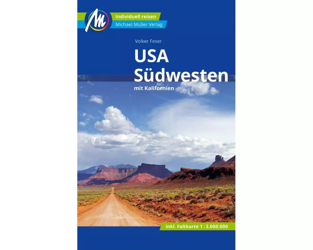 USA - Südwesten Reiseführer Michael Müller Verlag