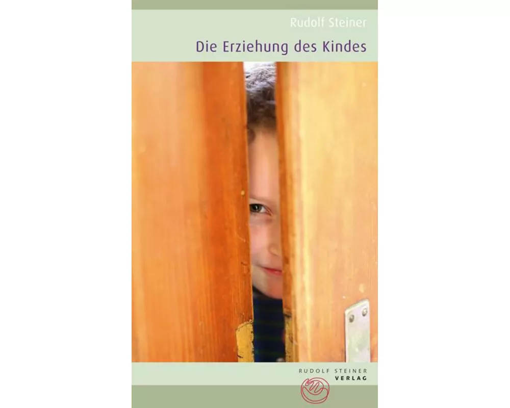 Die Erziehung des Kindes