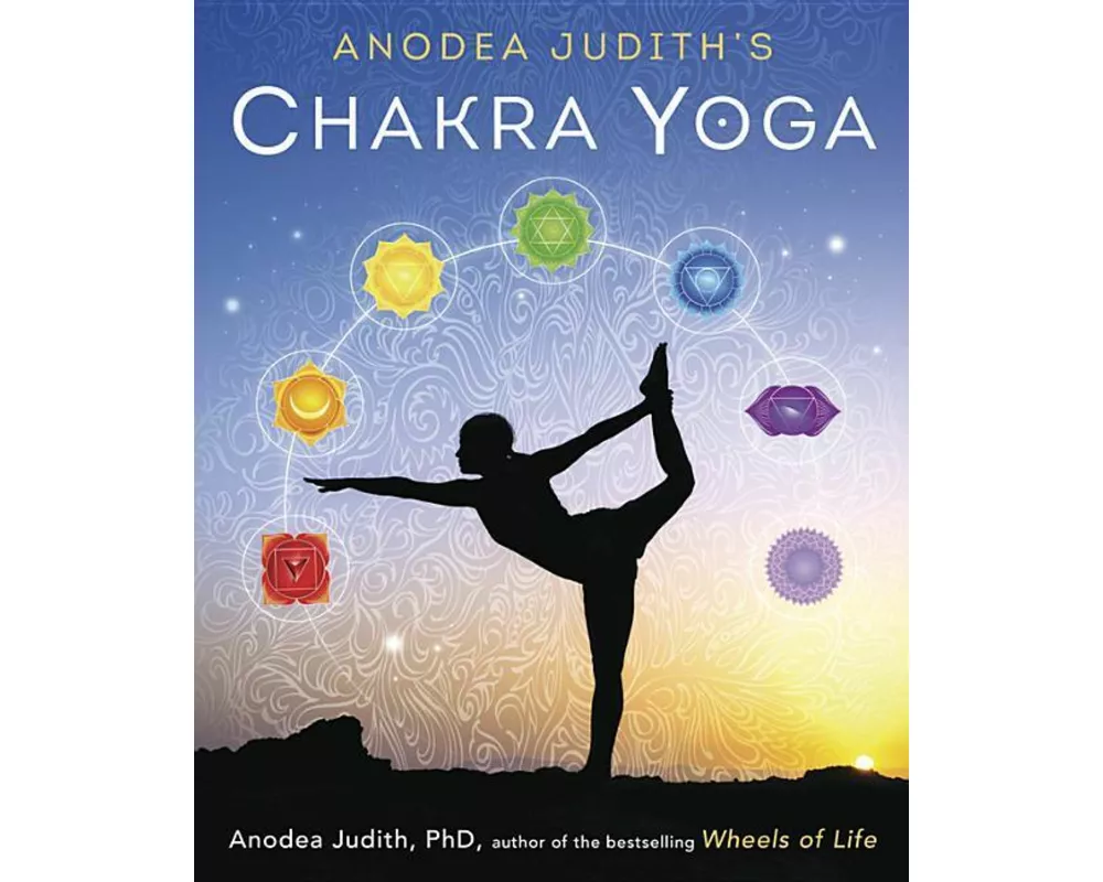 Anodea Judith's Chakra Yoga