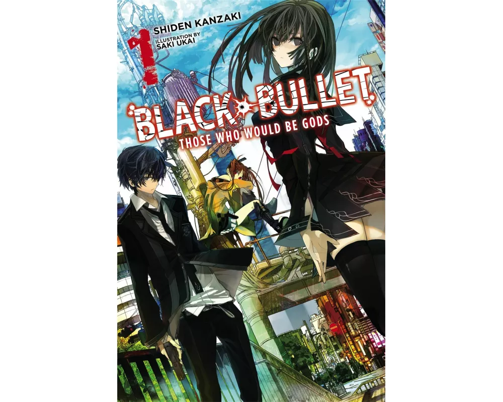 Black Bullet, Vol. 1 (Novel)