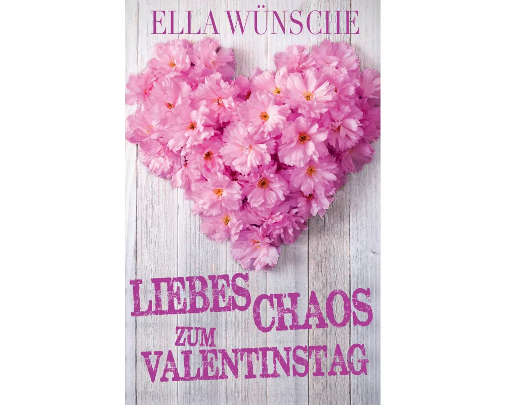 Liebeschaos zum Valentinstag