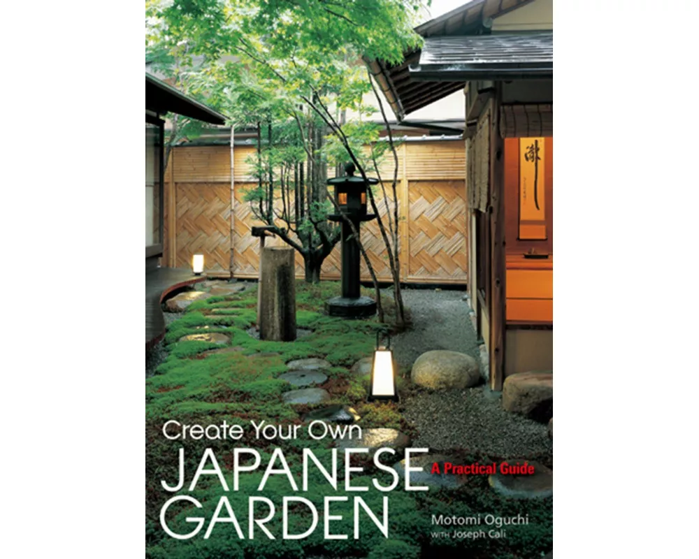 Create Your Own Japanese Garden