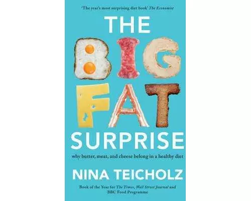 The Big Fat Surprise