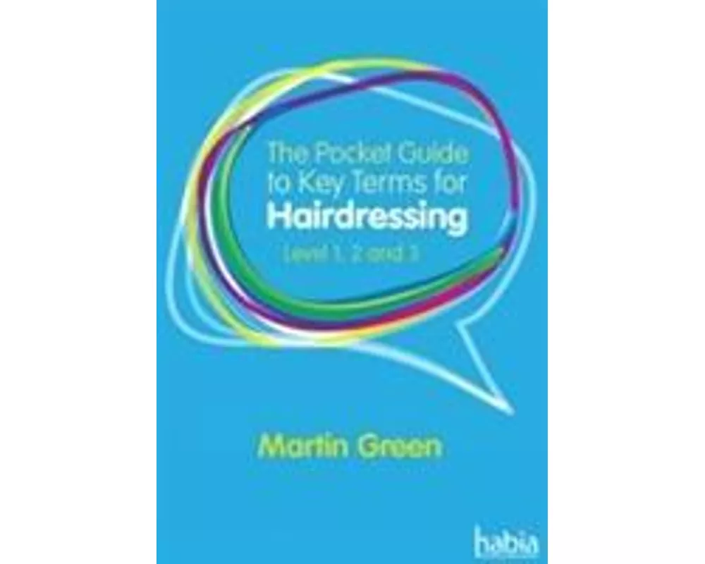 The Pocket Guide to Key Terms for Hairdressing