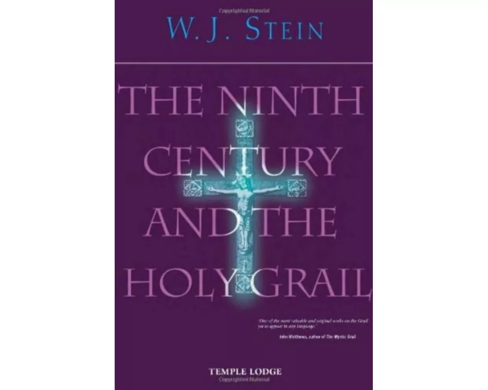 The Ninth Century and the Holy Grail