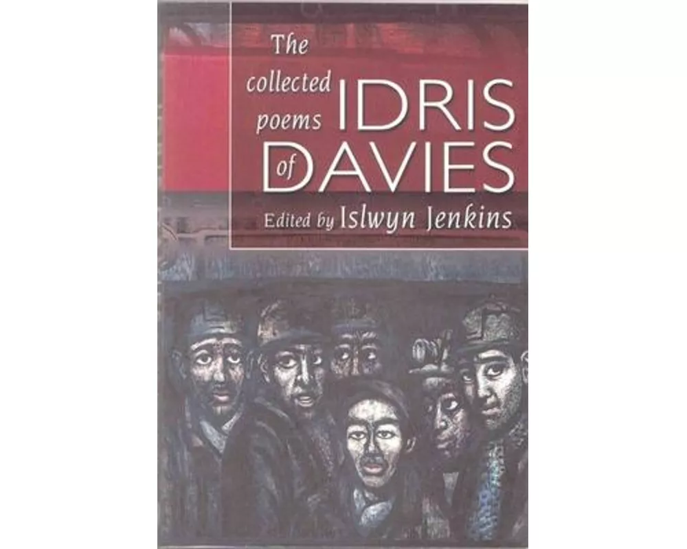 Collected Poems of Idris Davies, The