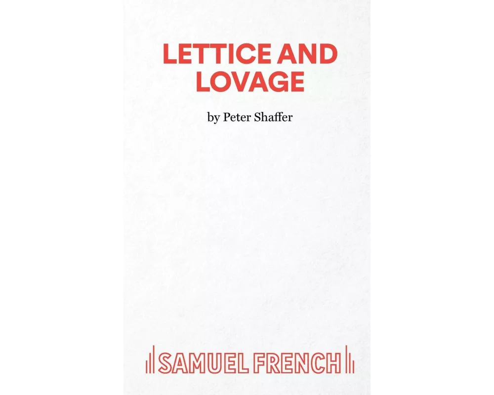 Lettice and Lovage