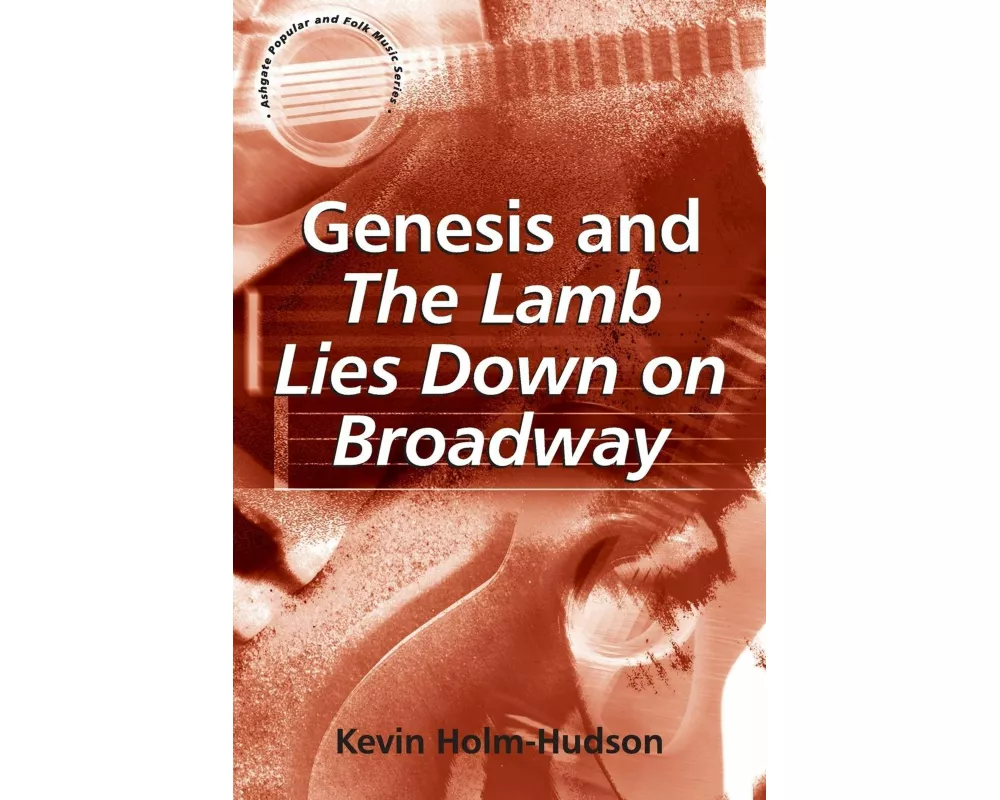 Genesis and The Lamb Lies Down on Broadway