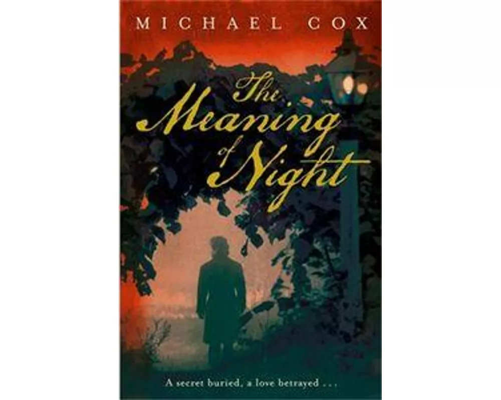 The Meaning of Night