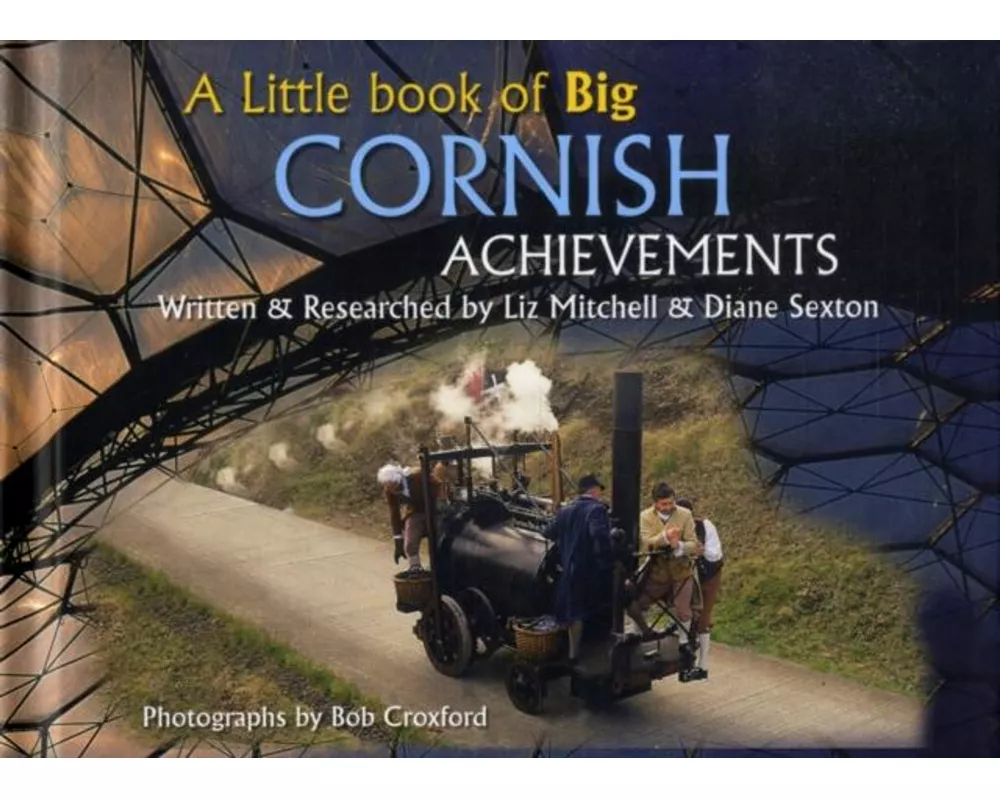 A Little Book of Big Cornish Achievements