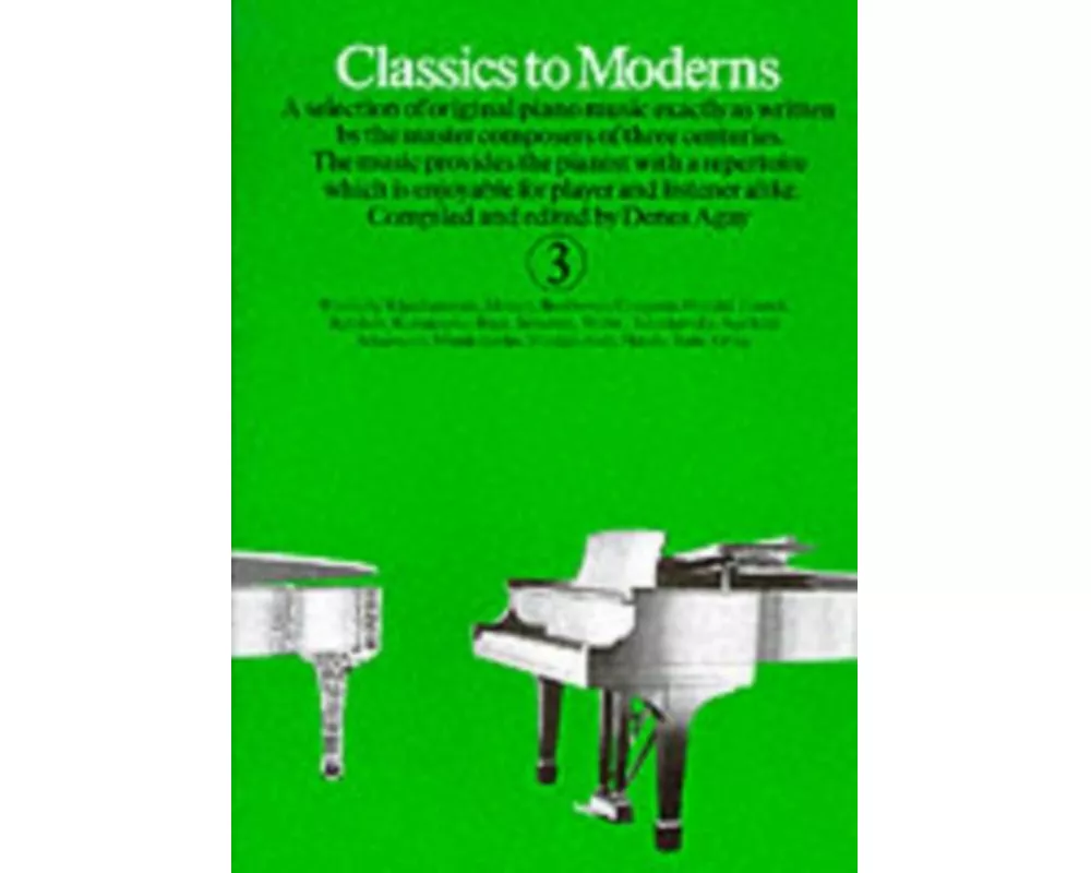 Classics to Moderns 3