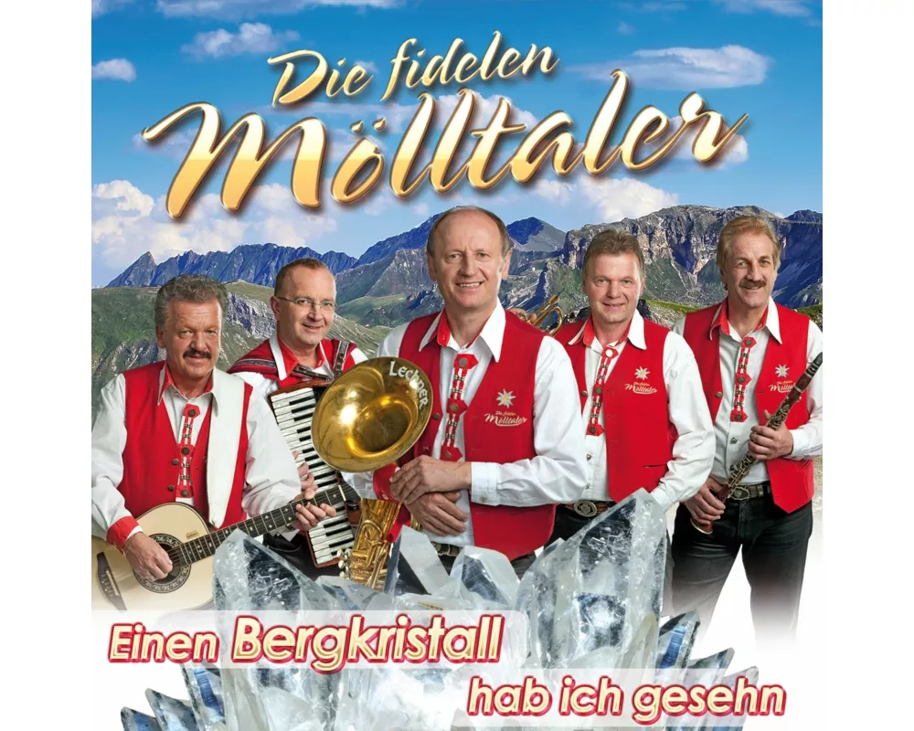 Einen Bergkristall hab ich ges