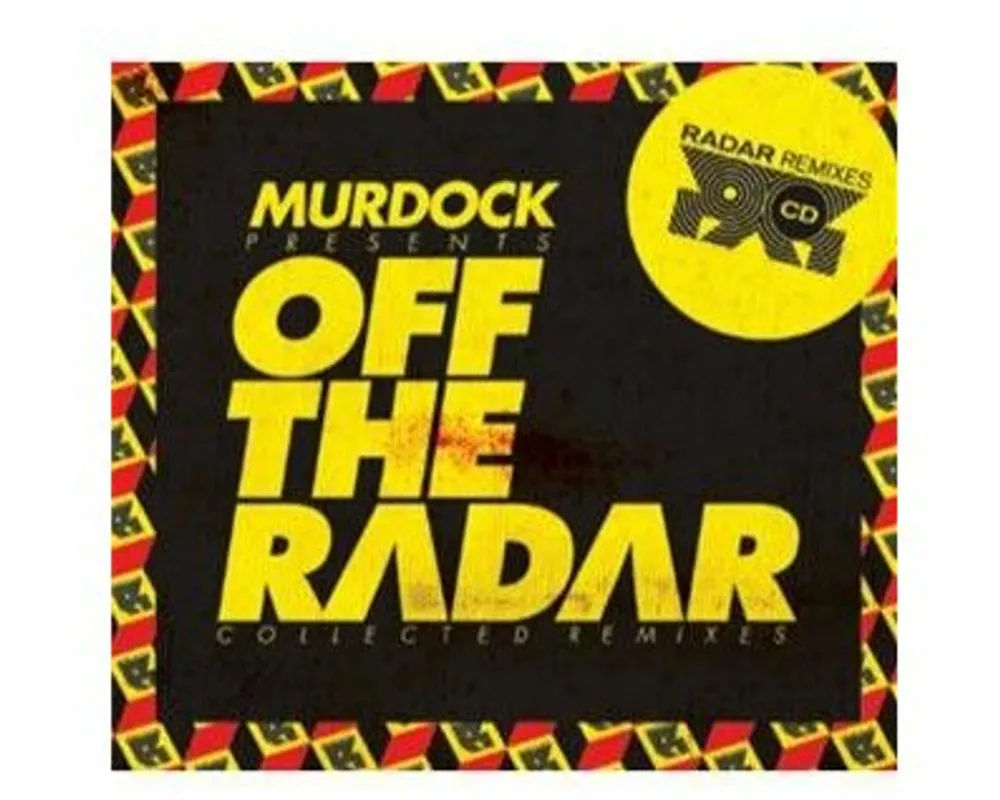 Off The Radar-Collected Remixes