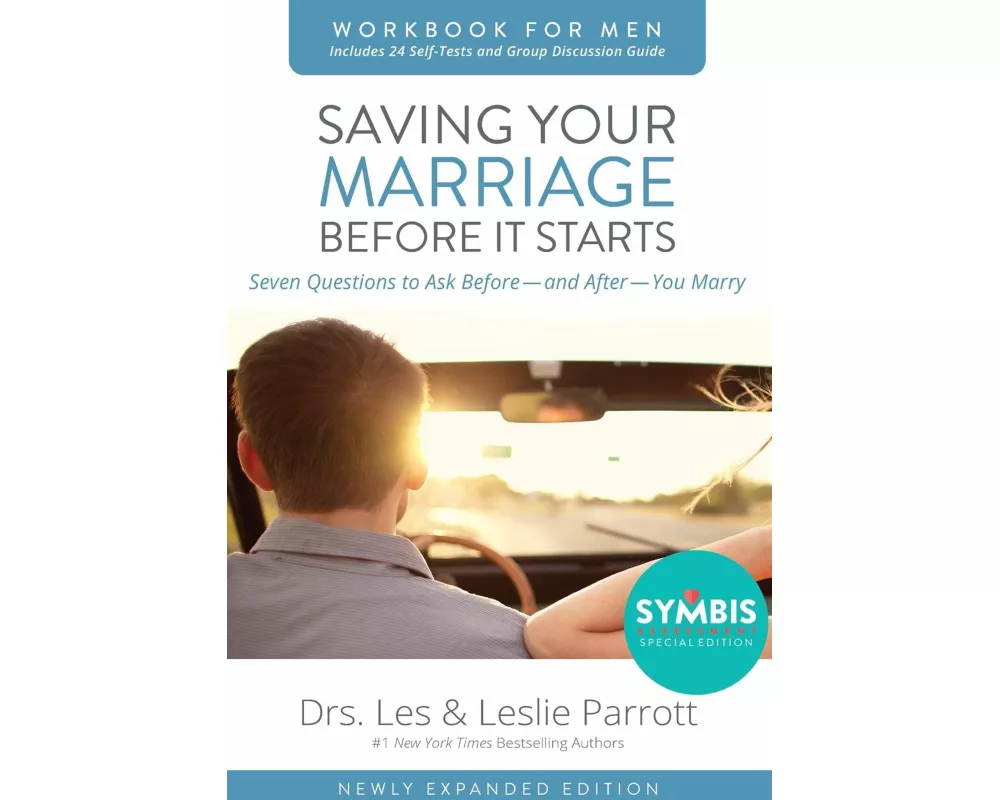 Saving Your Marriage Before It Starts Workbook for Men Updated