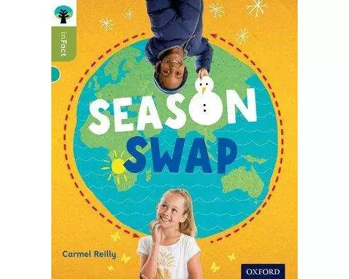 Oxford Reading Tree inFact: Level 7: Season Swap