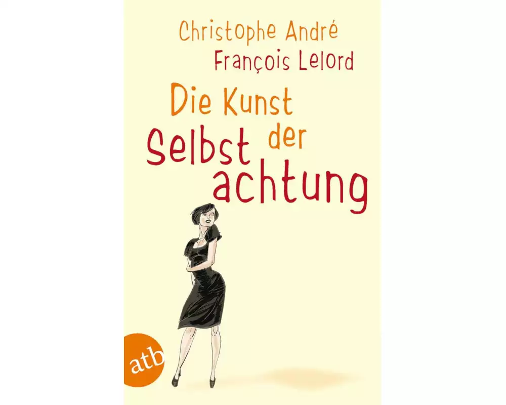 Die Kunst der Selbstachtung