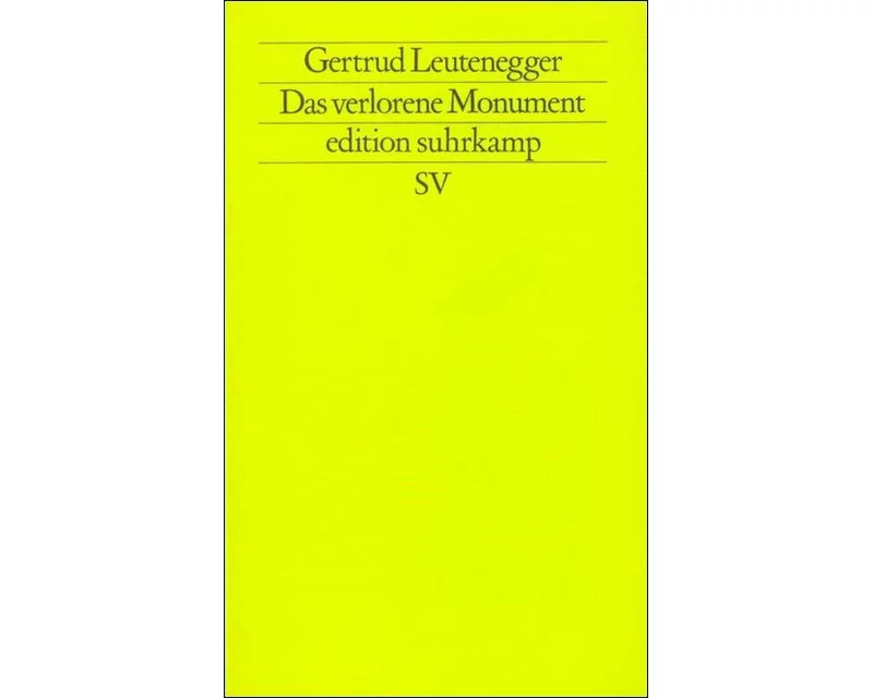 Das verlorene Monument