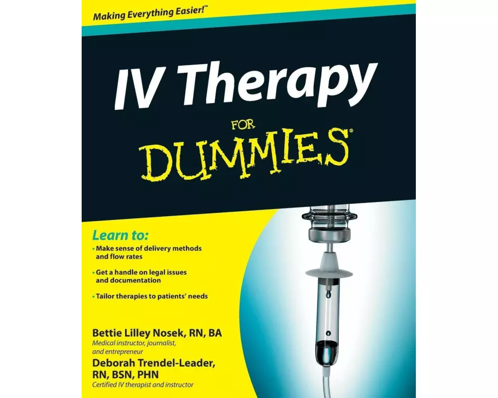 IV Therapy For Dummies