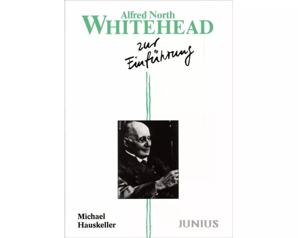 Alfred North Whitehead zur Einführung