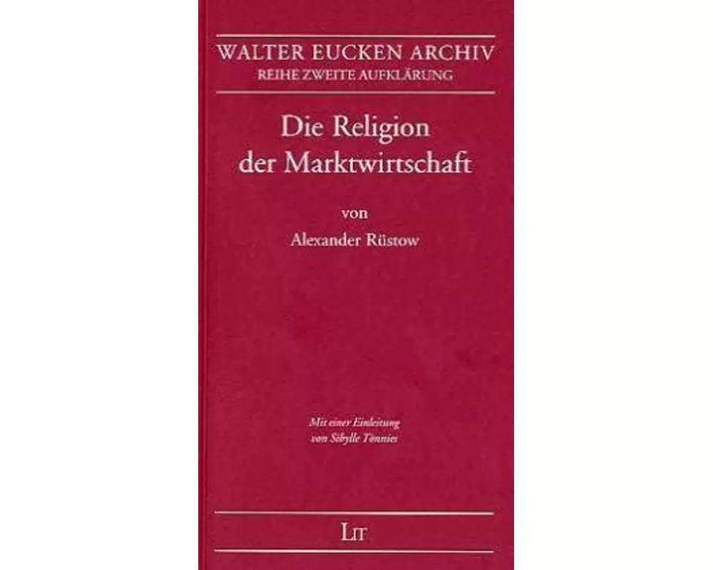 Die Religion der Marktwirtschaft