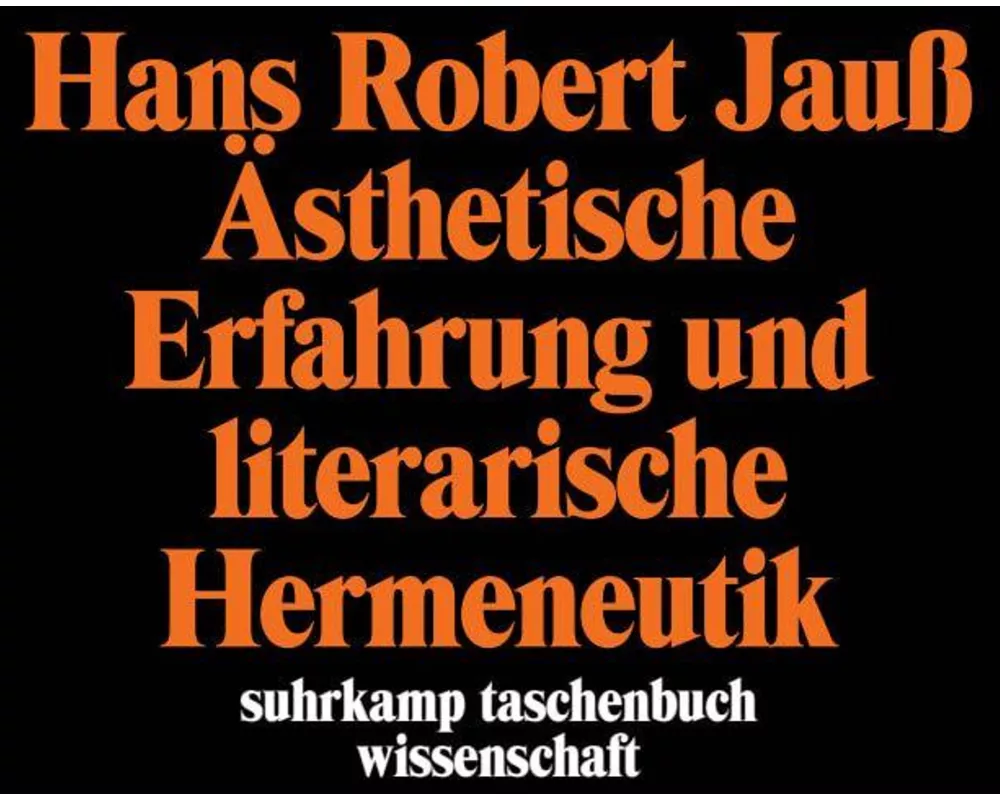 Ästhetische Erfahrung und literarische Hermeneutik