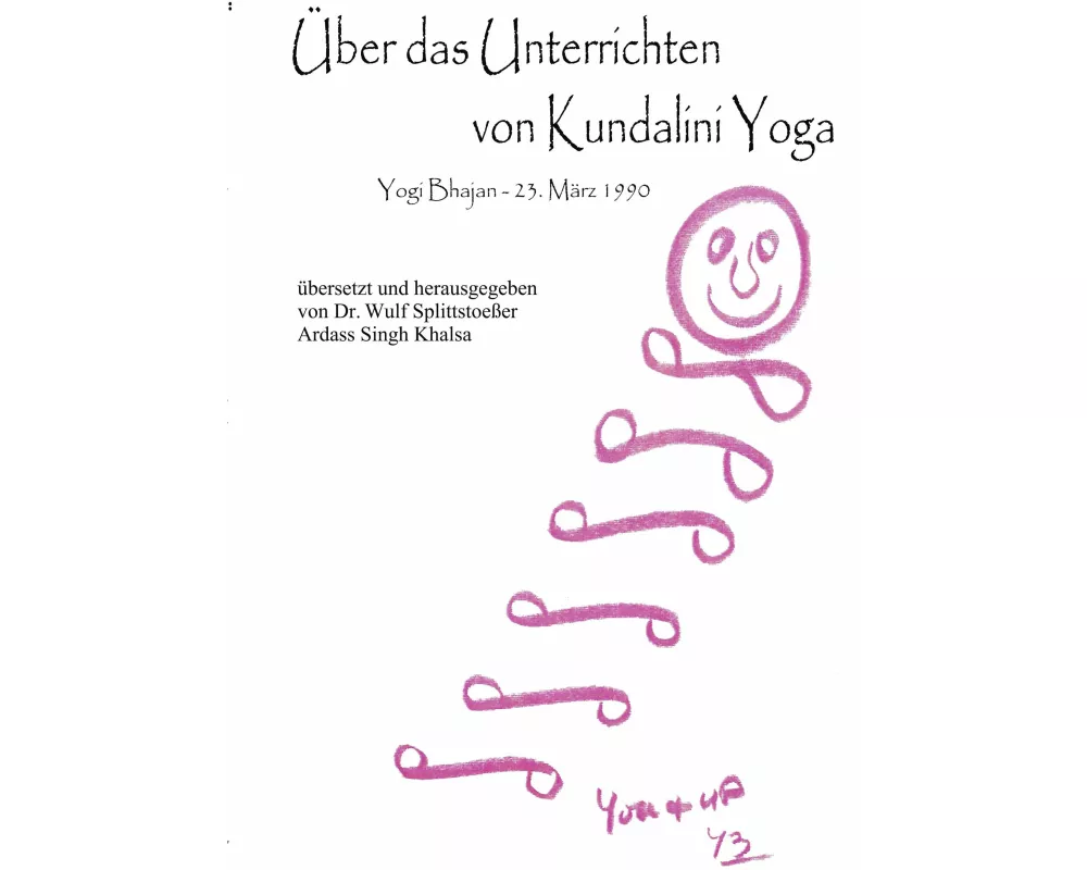 Über das Unterrichten von Kundalini Yoga