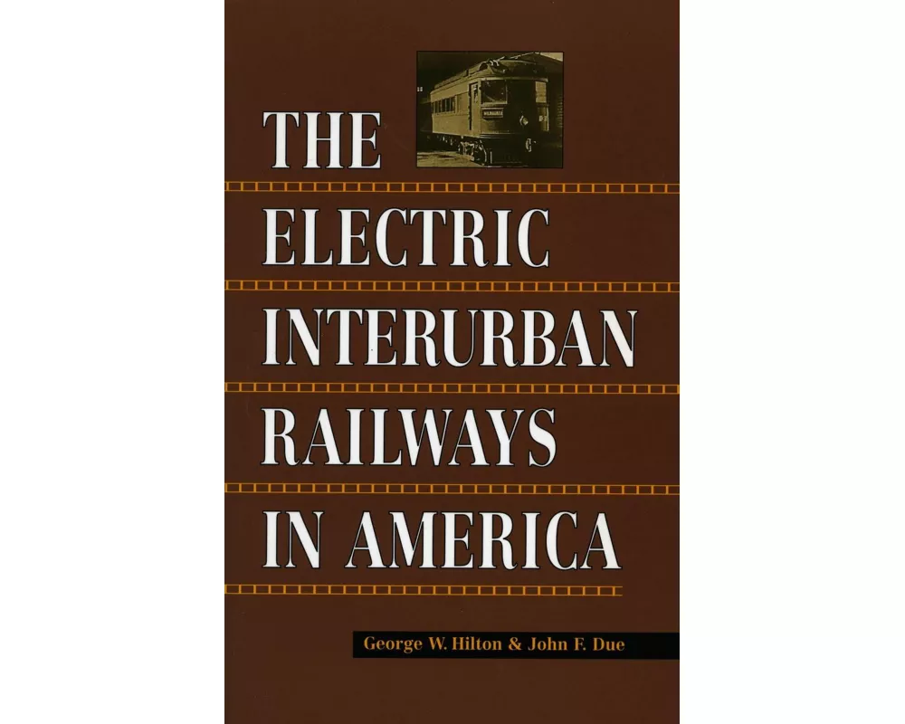 Electric Interurban Railways in America