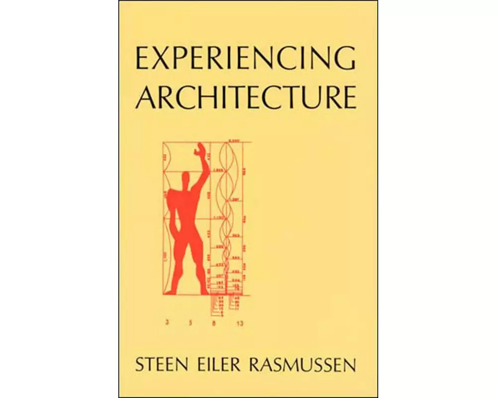 Experiencing Architecture