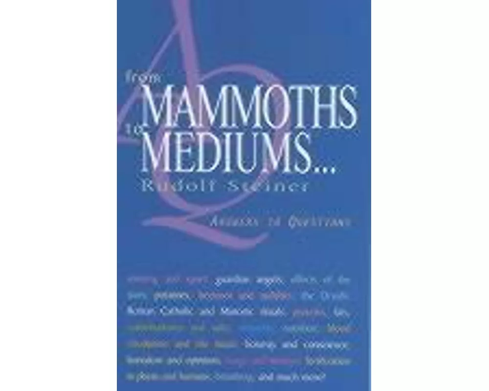 From Mammoths to Mediums