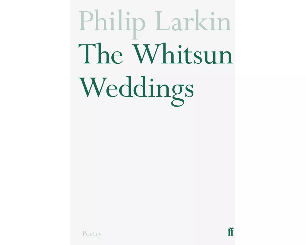 The Whitsun Weddings