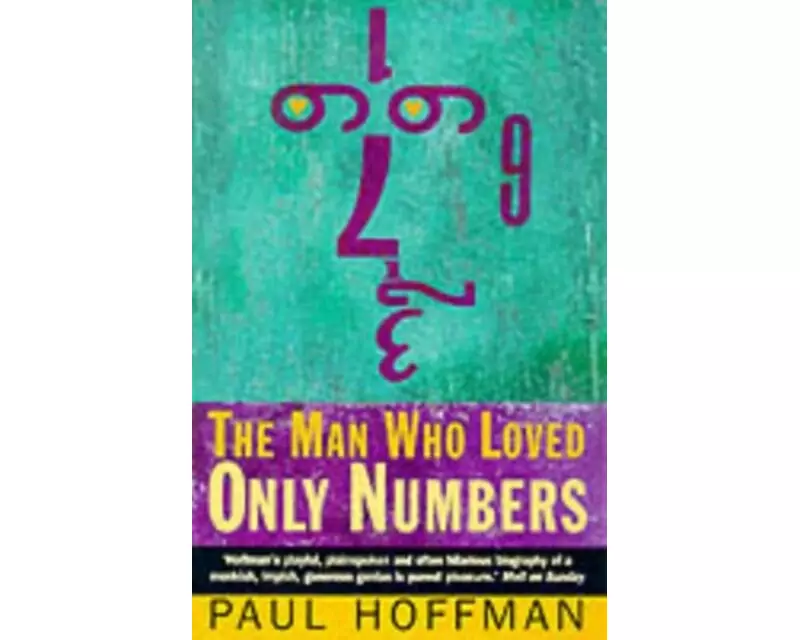 The Man Who Loved Only Numbers