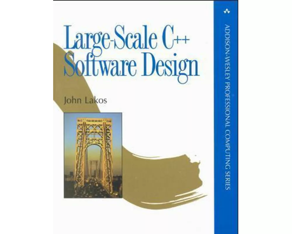 Large-Scale C++ Software Design