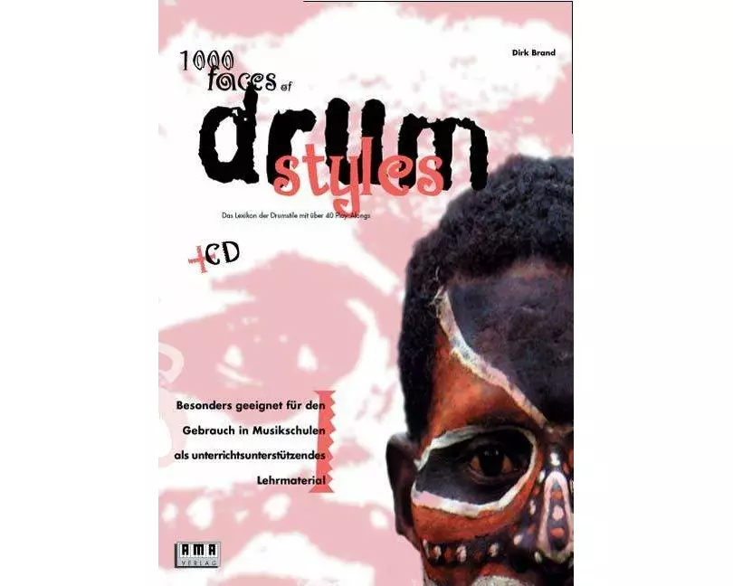 Thousand Faces of Drum Styles. Inkl. CD