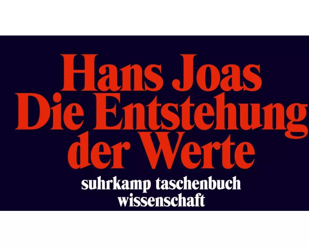 Die Entstehung der Werte