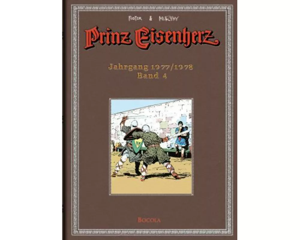 Prinz Eisenherz. Murphy-Jahre / Jahrgang 1977/1978