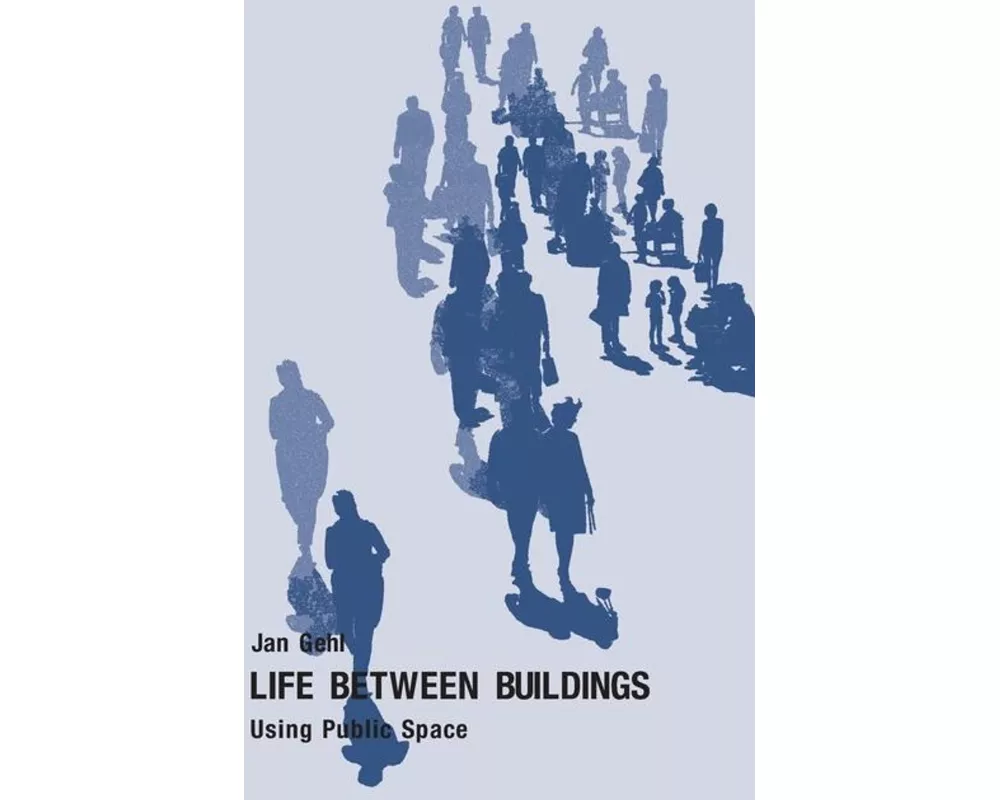 Life Between Buildings