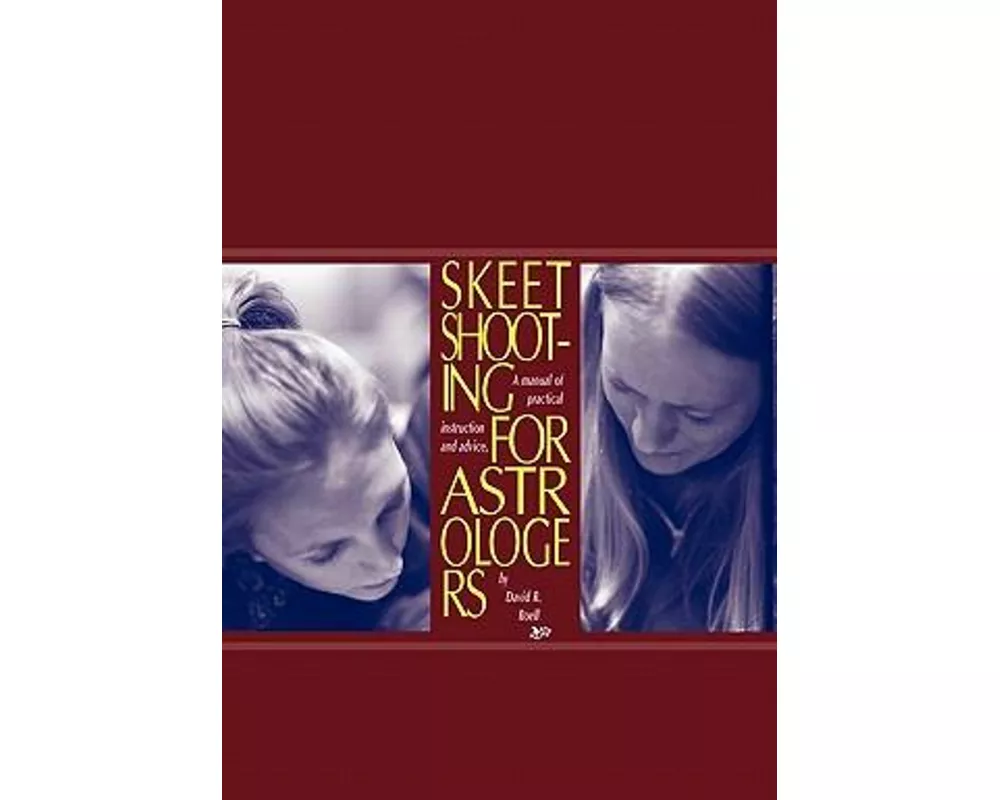 Skeet Shooting for Astrologers