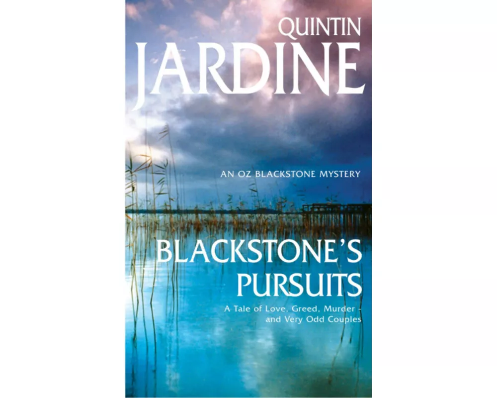 Blackstone's Pursuits (Oz Blackstone Series, Book 1)