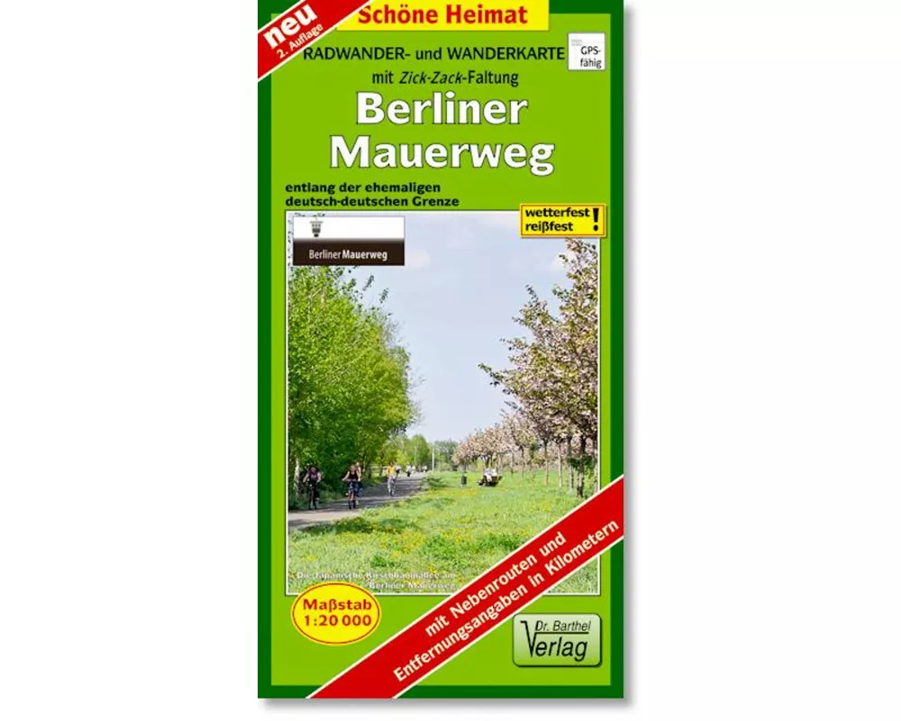 Berliner Mauerweg 1 : 20 000. Radwander- und Wanderkarte