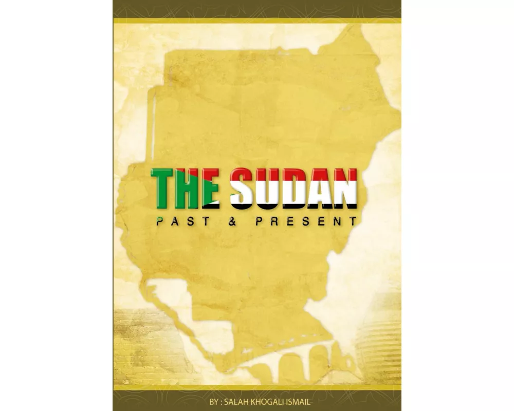 Sudan Past and Present