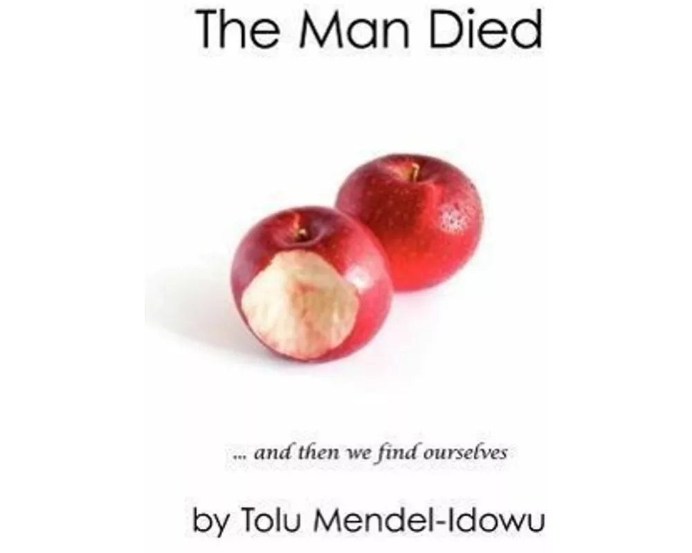 The Man Died