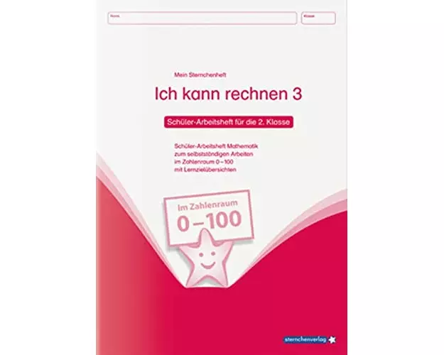 Ich kann rechnen 3. Schüler-Arbeitsheft für die 2. Klasse