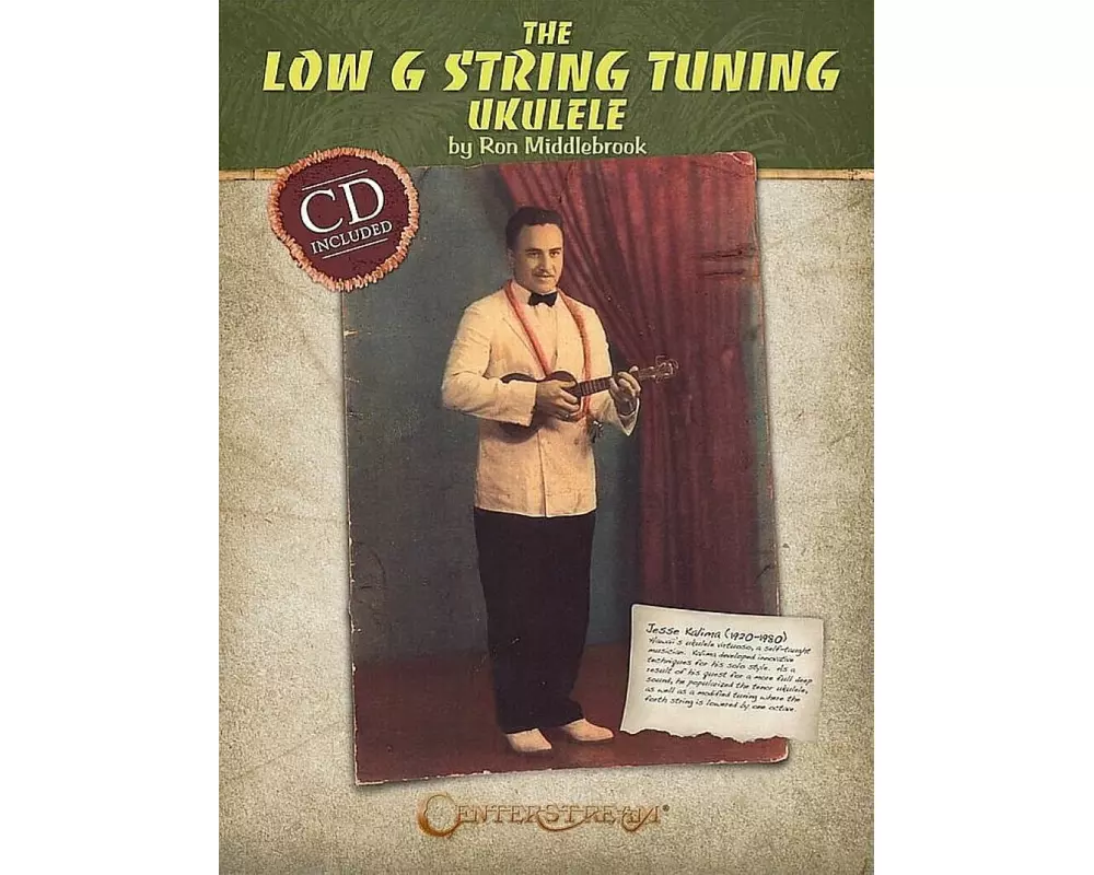 The Low G String Tuning Ukulele [With CD (Audio)]