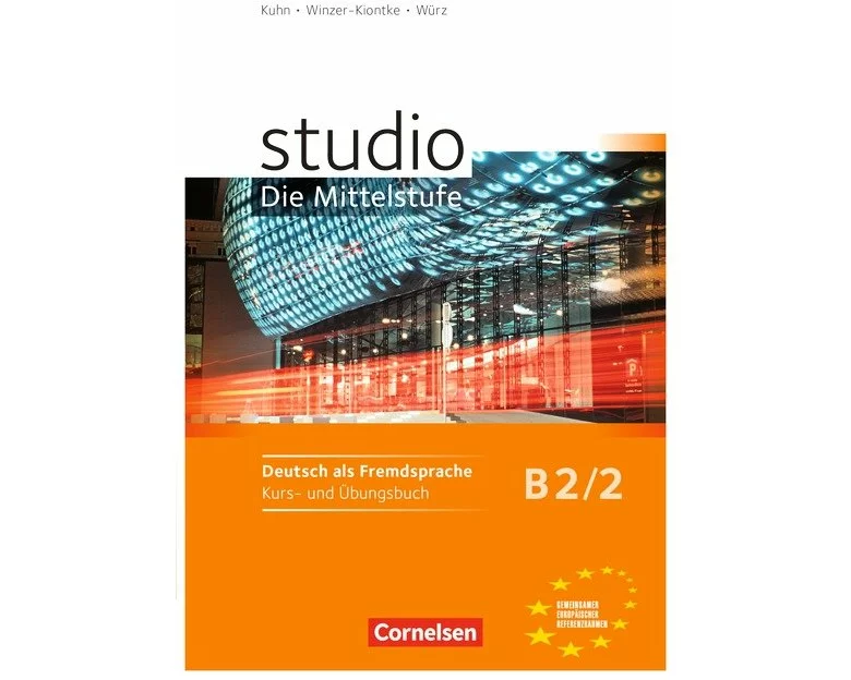 Studio: Die Mittelstufe - Deutsch als Fremdsprache - B2: Band 2