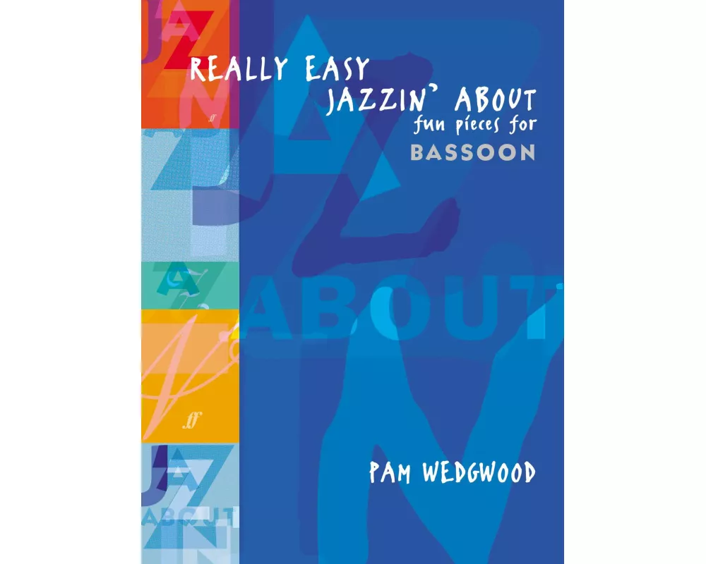 Really Easy Jazzin' About Bassoon