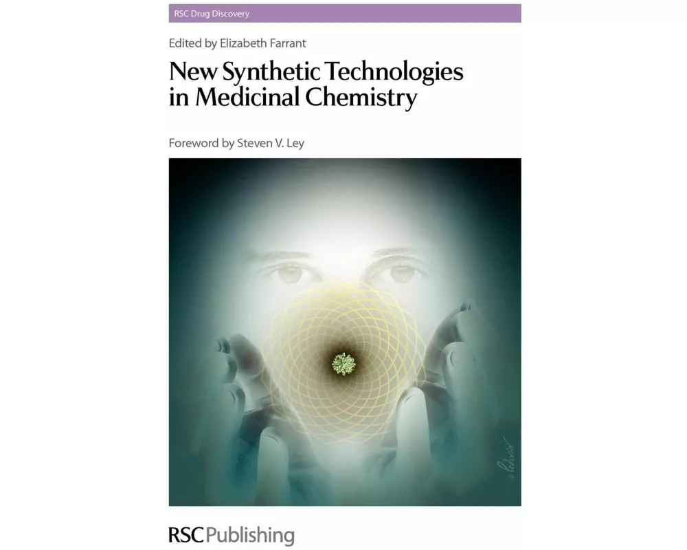 New Synthetic Technologies in Medicinal Chemistry
