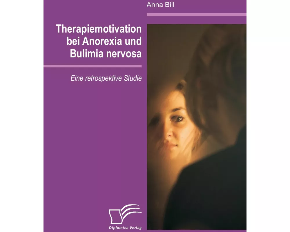 Therapiemotivation bei Anorexia und Bulimia nervosa