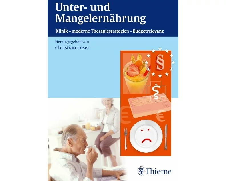 Unter- und Mangelernährung
