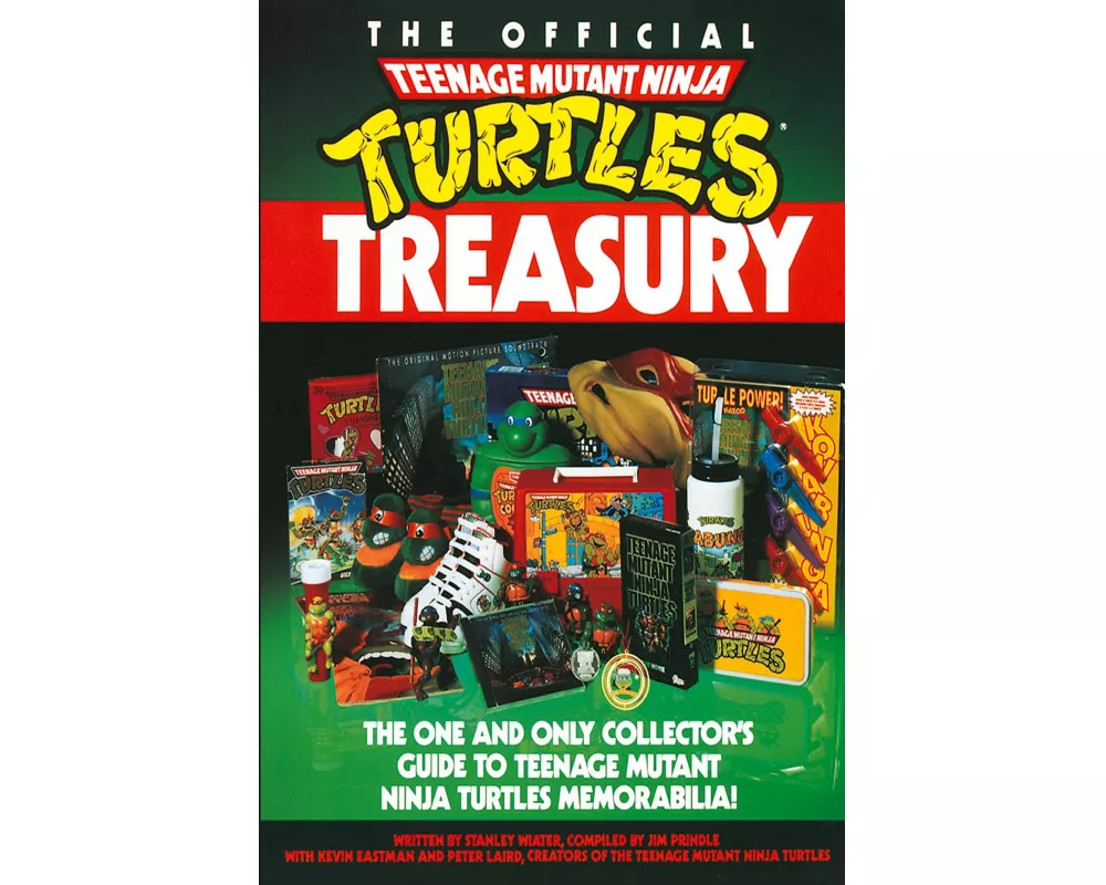 The Official Teenage Mutant Ninja Turtles Treasury