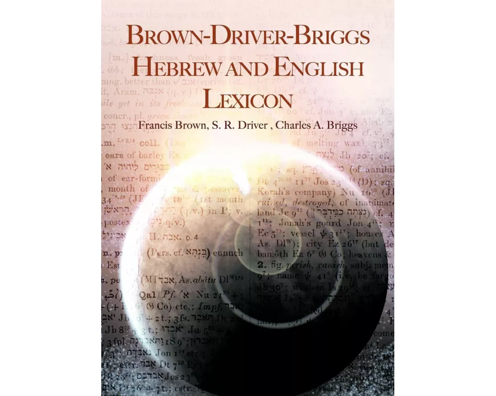 Brown-Driver-Briggs Hebrew and English Lexicon
